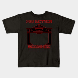 You Better Recognize Kids T-Shirt